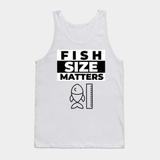 Fish Size Matters Tank Top